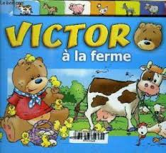 Seller image for Victor tabs a la ferme for sale by Dmons et Merveilles