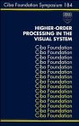 Bild des Verkufers fr Higher?Order Processing in the Visual System zum Verkauf von Dmons et Merveilles