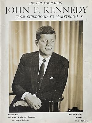 John F. Kennedy: From Childhood to Martyrdom