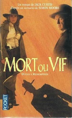 Seller image for Mort ou vif for sale by Dmons et Merveilles