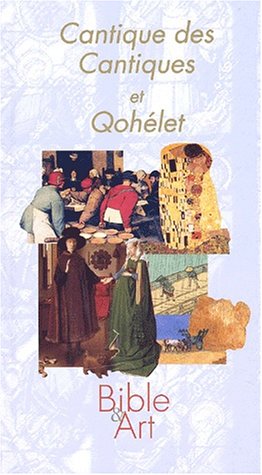 Bild des Verkufers fr Cantique des cantiques et Qohlet zum Verkauf von Dmons et Merveilles