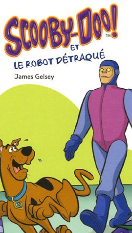 Imagen del vendedor de Scooby-doo et robot detraque a la venta por Dmons et Merveilles