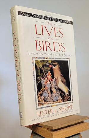 Seller image for The Lives of Birds: The Birds of the World and Their Behavior for sale by Henniker Book Farm and Gifts