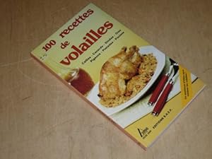 100 recettes de volailles