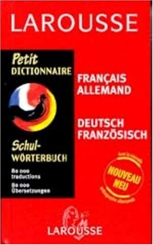 Petit Dictionnaire : Allemand/français français/allemand