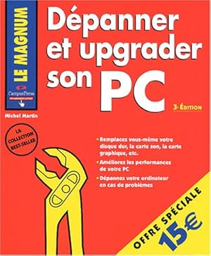 Dépanner et upgrader son PC