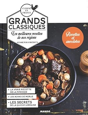 Bild des Verkufers fr Grands classiques : Les meilleures recettes de nos rgions zum Verkauf von Dmons et Merveilles
