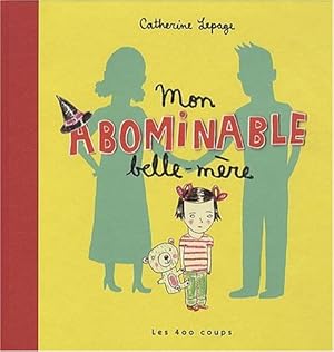 Mon abominable belle-mère