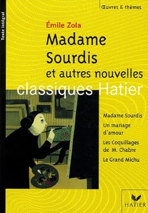 Madame Sourdis et autres nouvelles