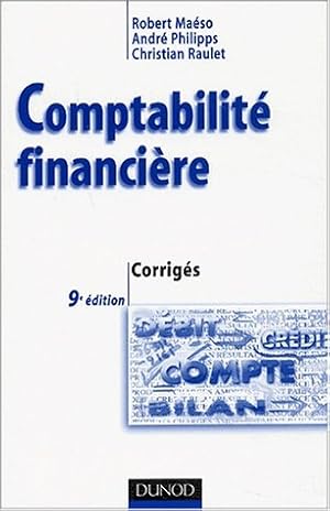 Seller image for Comptabilit financire : Corrigs for sale by Dmons et Merveilles