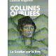Seller image for COLLINES OUBLIEES for sale by Dmons et Merveilles