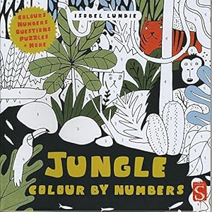 Seller image for Colour By Numbers: Jungle for sale by Dmons et Merveilles