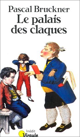 Seller image for Le palais des claques for sale by Dmons et Merveilles