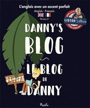 Le blog de Danny / Danny's Blog