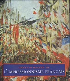 Chefs d'oeuvre de l'impressionnisme français