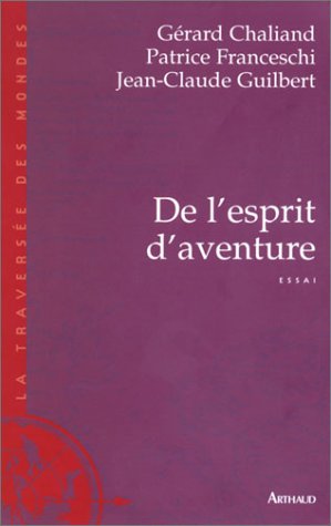 Image du vendeur pour De l'esprit d'aventure mis en vente par Dmons et Merveilles