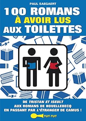 100 romans à avoir lus aux toilettes