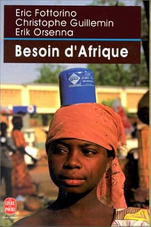 Bild des Verkufers fr Besoin d'Afrique zum Verkauf von Dmons et Merveilles