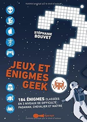 Image du vendeur pour Jeux et nigmes geek mis en vente par Dmons et Merveilles