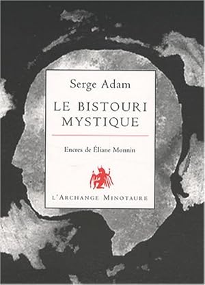 Seller image for Le bistouri mystique for sale by Dmons et Merveilles