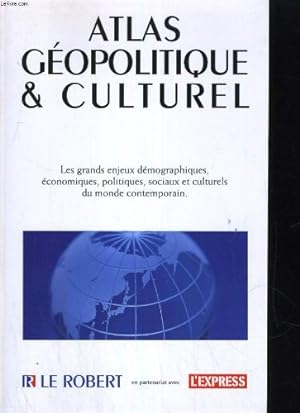 Atlas geopolitique et culturel