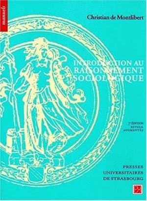 Image du vendeur pour Introduction au raisonnement sociologique mis en vente par Dmons et Merveilles