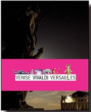 Imagen del vendedor de Venise Vivaldi Versailles a la venta por Dmons et Merveilles