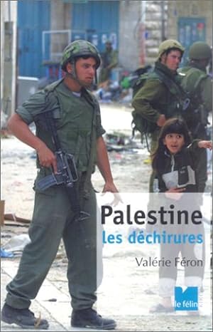 Palestine : Les Déchirures