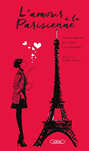 Image du vendeur pour L'amour  la parisienne mis en vente par Dmons et Merveilles