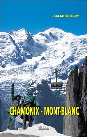 Image du vendeur pour Chamonix - Mont-Blanc mis en vente par Dmons et Merveilles