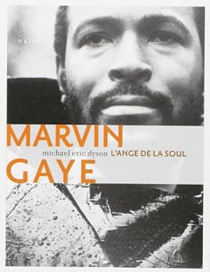 Marvin Gaye l'ange de la Soul