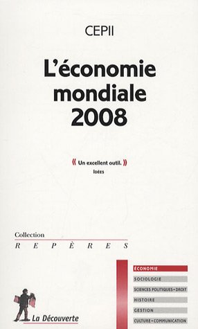 Image du vendeur pour L'conomie mondiale 2008 mis en vente par Dmons et Merveilles