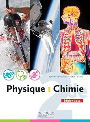 Bild des Verkufers fr Physique-Chimie 2de grand format - Edition 2014 zum Verkauf von Dmons et Merveilles