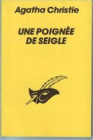 Une poignee de seigle