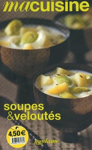 Seller image for Soupes & velouts for sale by Dmons et Merveilles