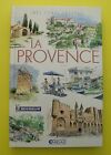 Seller image for LA PROVENCE for sale by Dmons et Merveilles