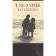 Seller image for UNE ANNEE DESSINEE for sale by Dmons et Merveilles