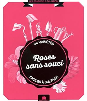 Bild des Verkufers fr Roses sans souci zum Verkauf von Dmons et Merveilles