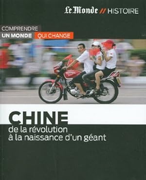 Image du vendeur pour Chine-de la revolution a naissance geant mis en vente par Dmons et Merveilles