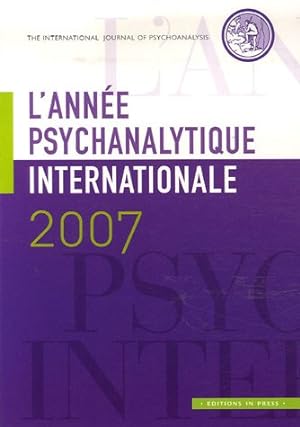 Seller image for L'anne psychanalytique internationale 2007 for sale by Dmons et Merveilles