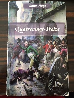 Image du vendeur pour Quatrevingt-treize mis en vente par Dmons et Merveilles