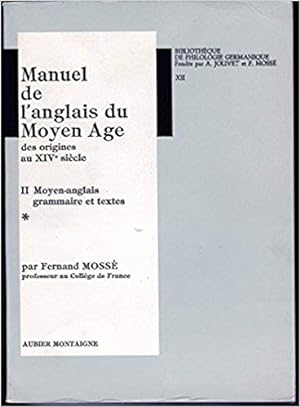 Manuel de l'anglais du moyen age volume II moyen anglais
