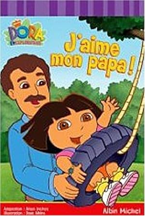 Seller image for J'aime mon papa for sale by Dmons et Merveilles