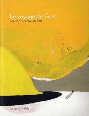 Bild des Verkufers fr Le voyage de Gus zum Verkauf von Dmons et Merveilles