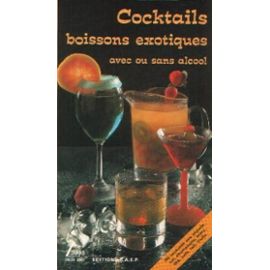 Image du vendeur pour Cocktails boissons exotiques avec ou sans alcool mis en vente par Dmons et Merveilles