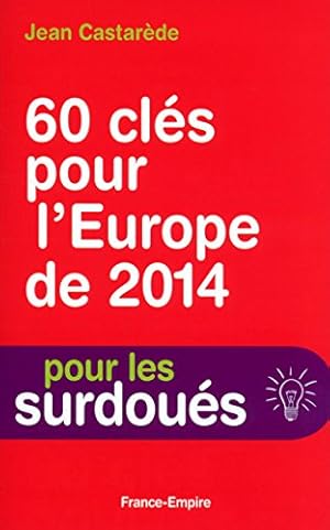 60 Clés pour l'Europe de 2014