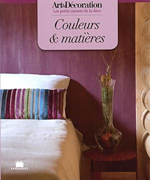 Seller image for Couleurs & matires for sale by Dmons et Merveilles