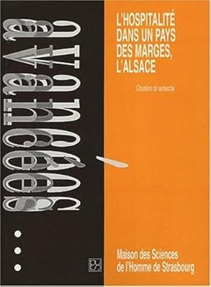 Collection avancées tome 5 : L'hospitalité dans un pays des marges l'Alsace