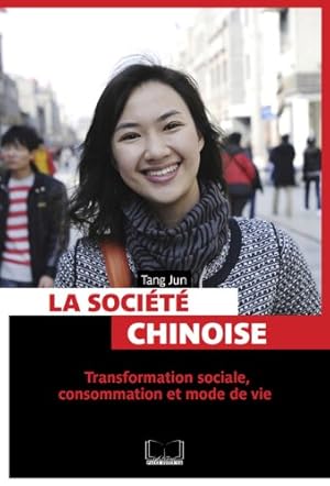 Imagen del vendedor de La socit chinoise a la venta por Dmons et Merveilles