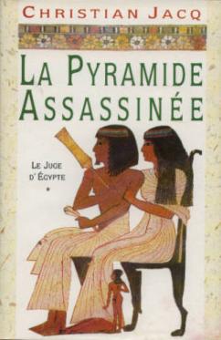 Imagen del vendedor de Le juge d'egypte 1 La pyramide assassine a la venta por Dmons et Merveilles
